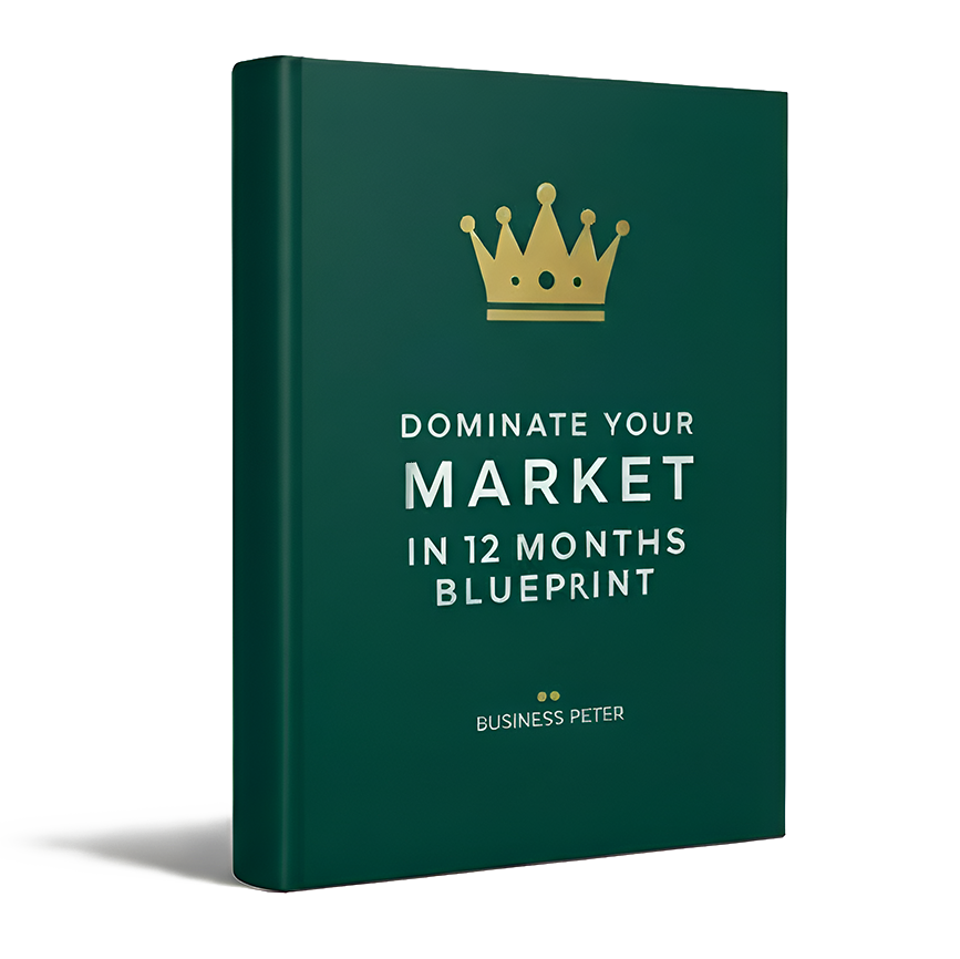 Dominate Your Market in 12 Months Blueprint