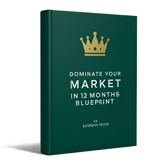 Dominate Your Market in 12 Months Blueprint